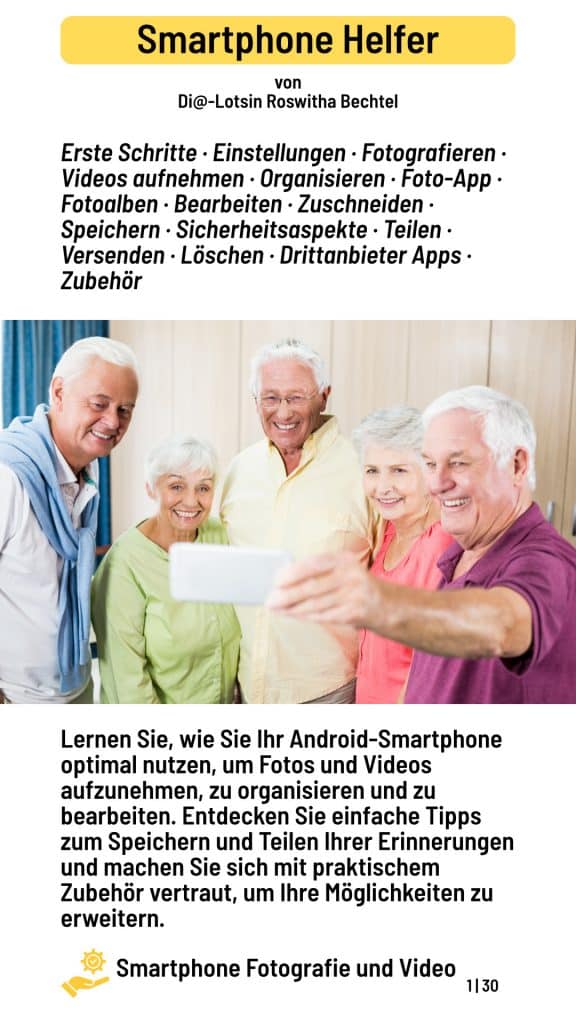 Smartphone Workshop Übersicht Fotografie und Video
