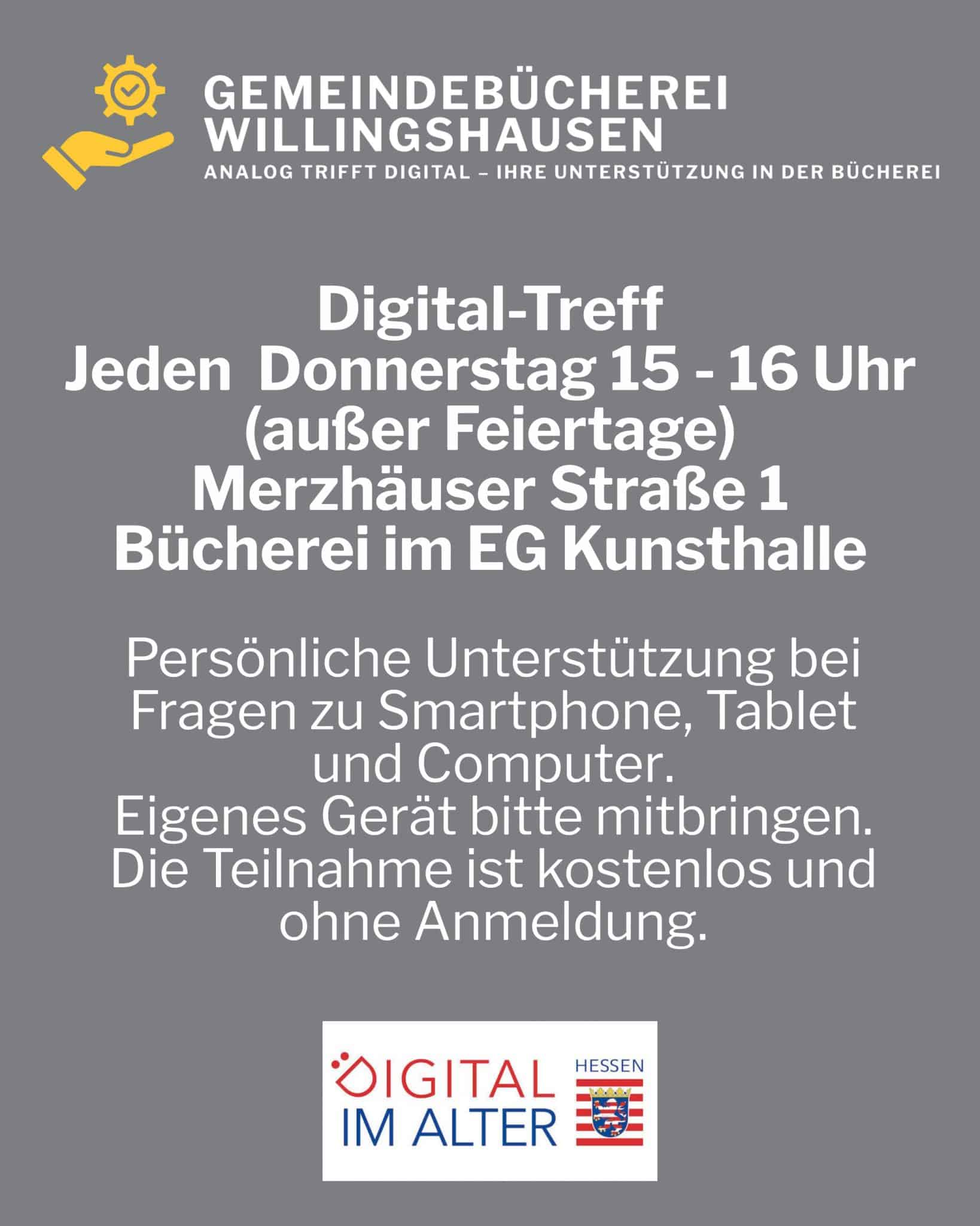 Digital-Treff jeden Donnerstag 15 - 16 Uhr (außer Feiertage) in der Bücherei im EG Kunsthalle.
Persönliche Unterstützung bei Fragen zu Smartphone, Tablet und Computer. Eigenes Gerät bitte mitbringen. Die Teilnahme ist kostenlos und ohne Anmeldung.