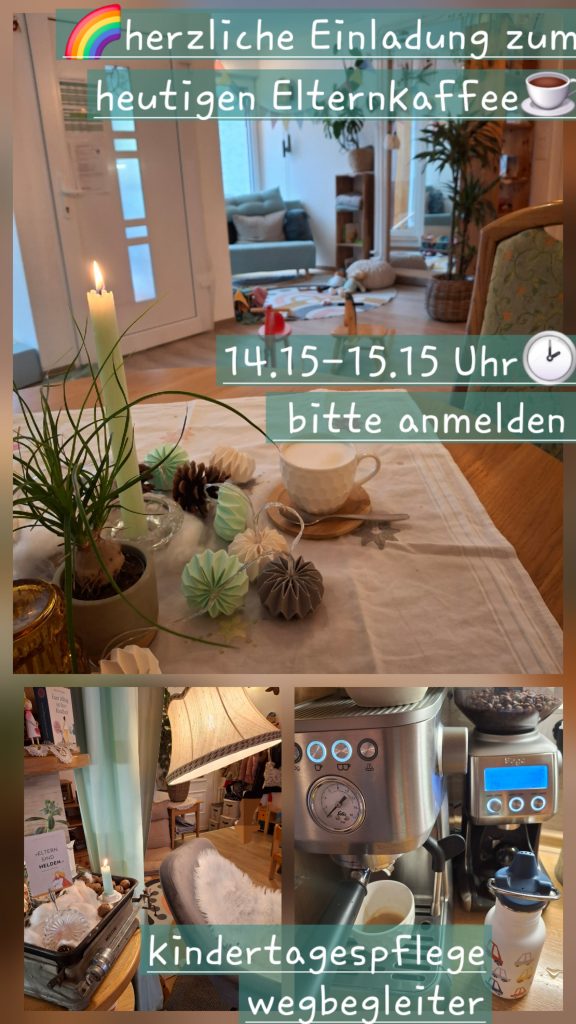 Elternkaffee, Kindertagespflege Wegbegleiter